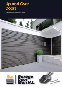 Up and over garage door promotional material by the garage door man NI belfast